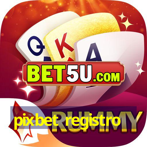 pixbet registro